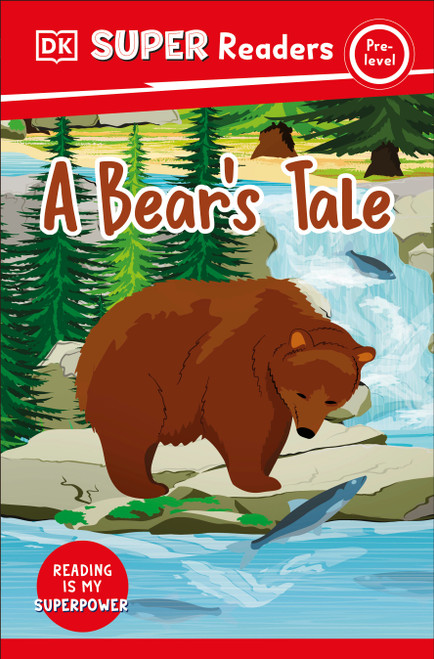 DK Super Readers Pre-Level A Bear's Tale - 9780744093988 by DK, 9780744093988