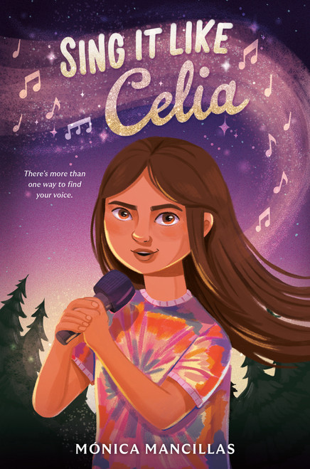 Sing It Like Celia by Mónica Mancillas, 9780593659304