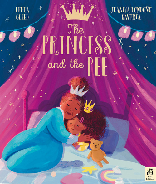 The Princess and the Pee by Effua Gleed, Juanita Londoño Gaviria, 9780711277755