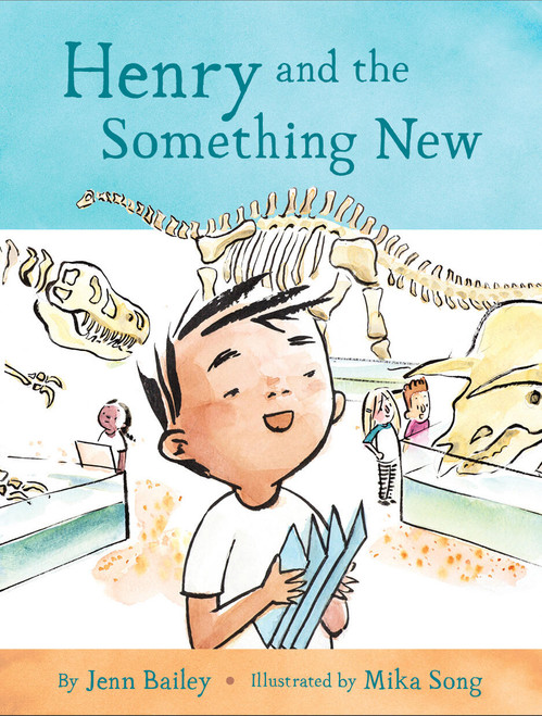 Henry and the Something New (Book 2) by Jenn Bailey, Mika Song, 9781797213903