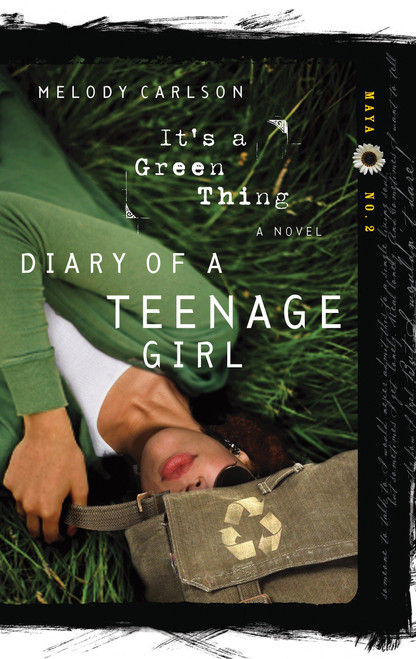 It's a Green Thing (Maya: Book 2) by Melody Carlson, 9781601421180