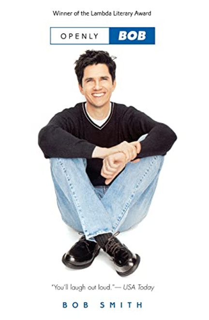 Openly Bob by Bob Smith, 9780380732005