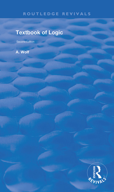 Textbook of Logic by Wolf Abraham, 9780367142643