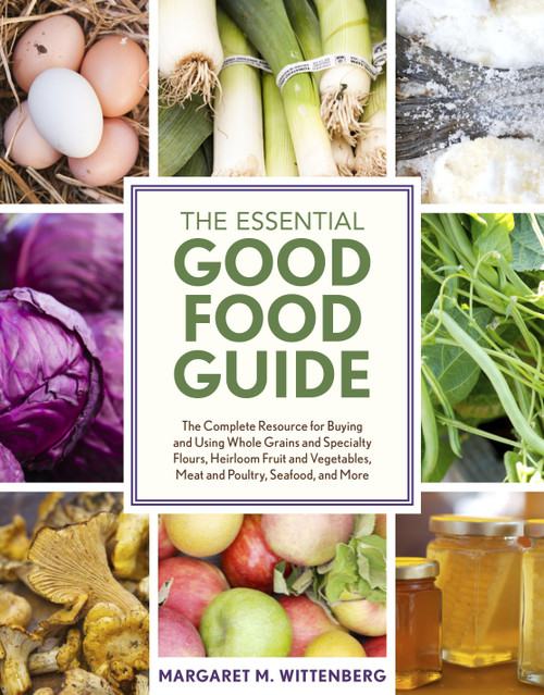 The Essential Good Food Guide by Margaret M. Wittenberg, 9781607744344