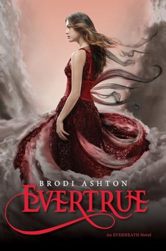 Evertrue by Brodi Ashton, 9780062071200