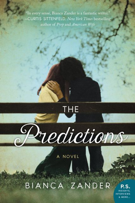 The Predictions (A Novel) by Bianca Zander, 9780062108180