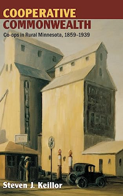 Cooperative Commonwealth - 9780873513777 by Steven J.  Keillor, 9780873513777