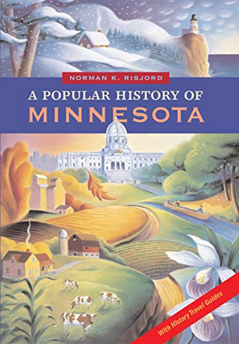 A Popular History of Minnesota by Norman K.  Risjord, 9780873515320