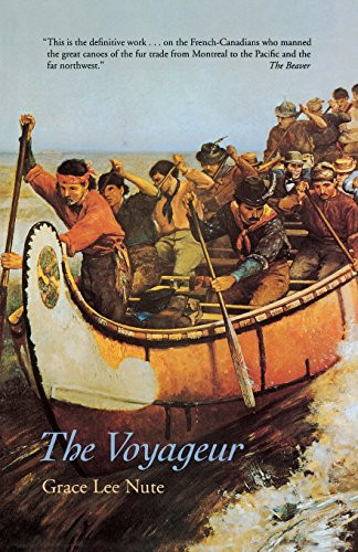 The Voyageur by Grace Lee  Nute, 9780873512138