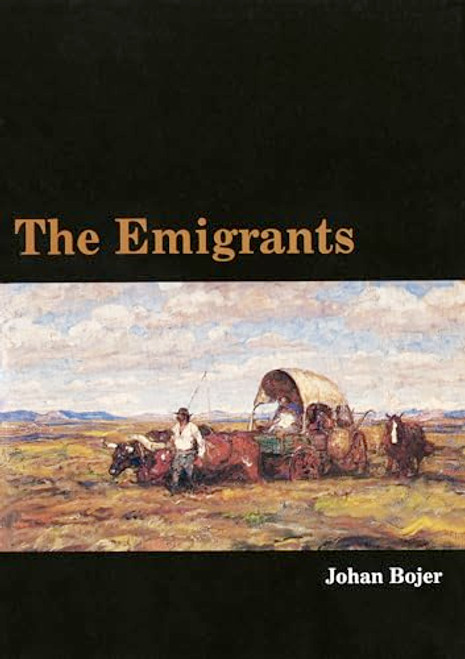 Emigrants by Johan  Bojer, 9780873512602