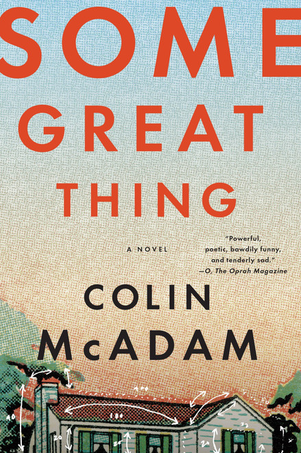 Some Great Thing by Colin McAdam, 9781616954437