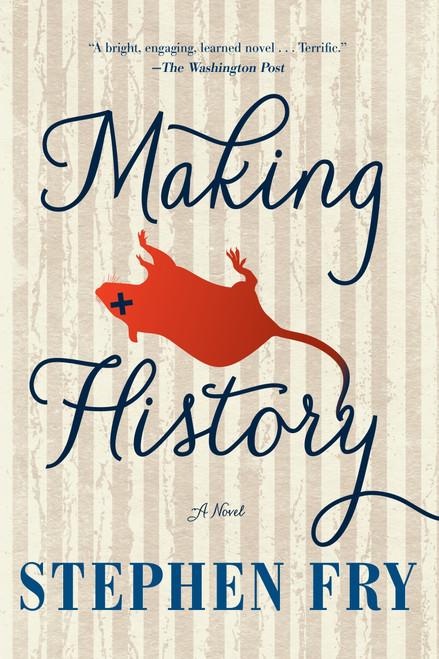 Making History by Stephen Fry, 9781616955250