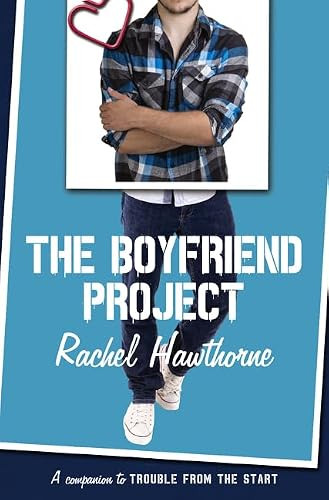 The Boyfriend Project by Rachel Hawthorne, 9780062330734