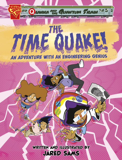 The Time Quake! (An Adventure with an Engineering Genius) - 9781669055723 by Jared Sams, Jared Sams, 9781669055723