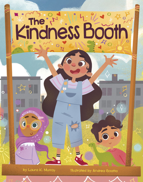 The Kindness Booth by Laura K. Murray, Andreana Boatta, 9781684468461