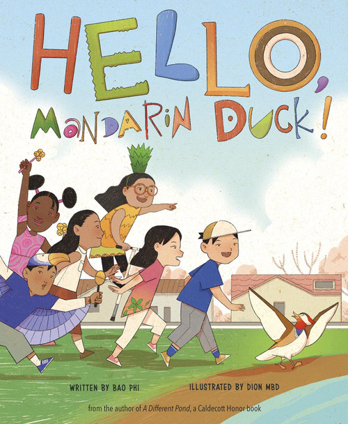 Hello, Mandarin Duck! - 9781684469475 by Bao Phi, Dion MBD, 9781684469475