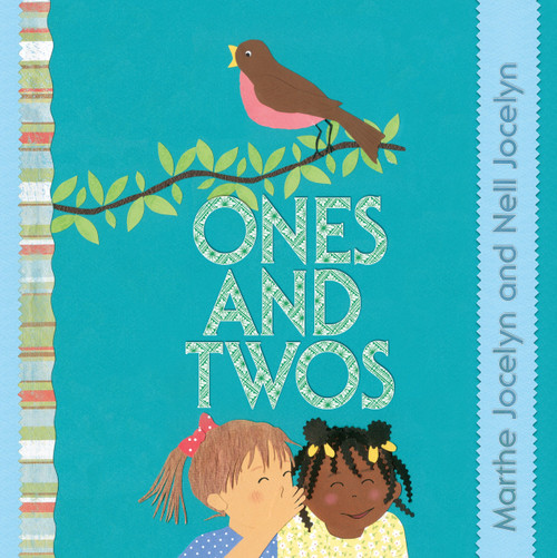 Ones and Twos by Marthe Jocelyn, Nell Jocelyn, 9781770492202