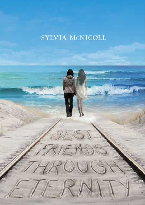 Best Friends through Eternity by Sylvia McNicoll, 9781770497108