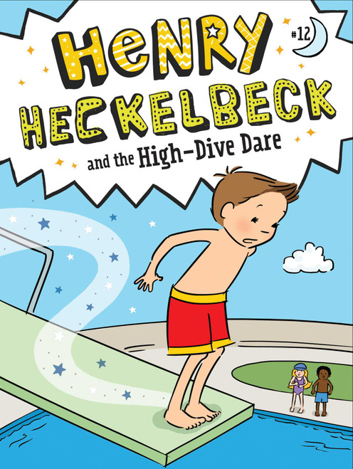 Henry Heckelbeck and the High-Dive Dare - 9781665933742 by Wanda Coven, Priscilla Burris, 9781665933742