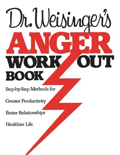 Dr Weisinger Anger W by Hendrie Weisinger, 9780688041144