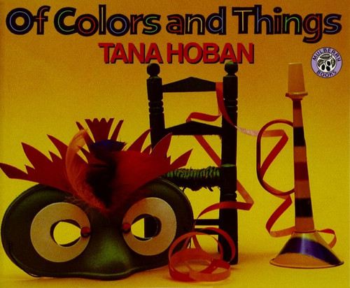 Of Colors and Things by Tana Hoban, Tana Hoban, 9780688045852