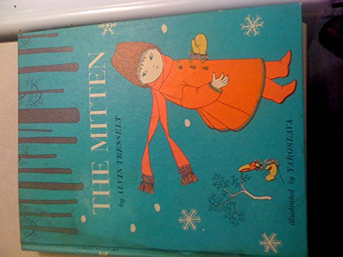 The Mitten by Alvin Tresselt, Yaroslova, 9780688092382