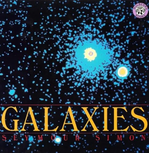 Galaxies by Seymour Simon, 9780688109929