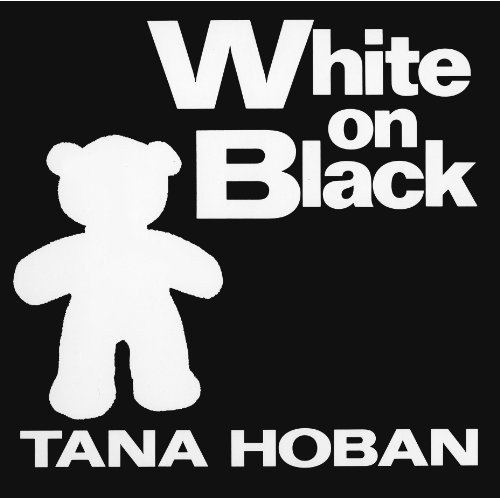 White on Black (A High Contrast Book For Newborns) by Tana Hoban, Tana Hoban, 9780688119195