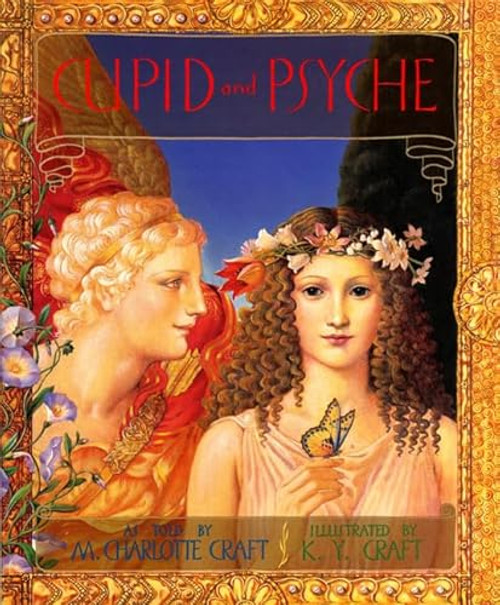 Cupid and Psyche by M. Charlotte Craft, Kinuko Y. Craft, 9780688131630