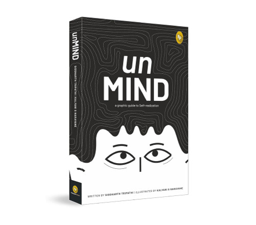 unMIND, A Graphic Guide To Self-realization by Siddharth Tripathi, 9789354402913