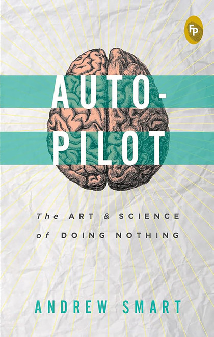 Autopilot by Andrew Smart, 9789386538062
