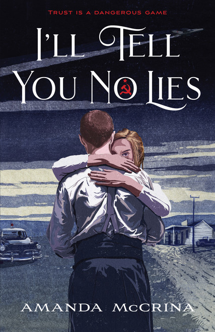 I'll Tell You No Lies - 9781250870940 by Amanda McCrina, 9781250870940