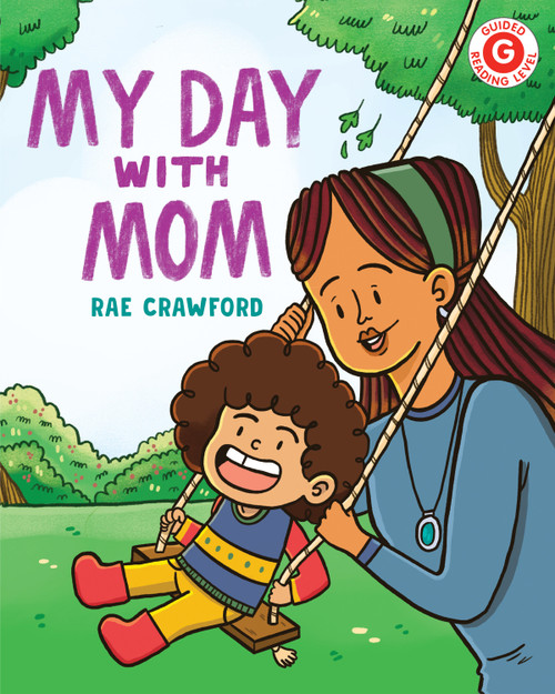 My Day with Mom by Rae Crawford, 9780823452644