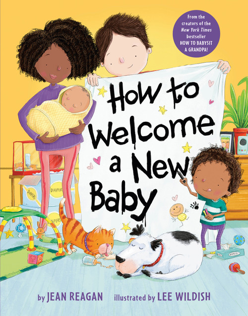 How to Welcome a New Baby - 9780593650424 by Jean Reagan, Lee Wildish, 9780593650424