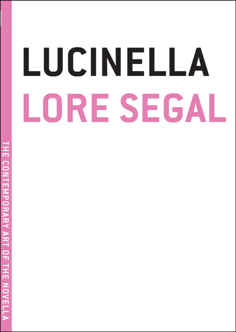 Lucinella by Lore Segal, 9781933633794