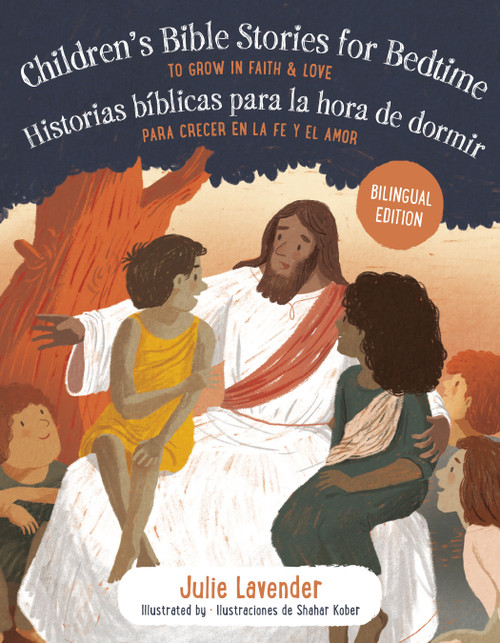 Childrens Bible Stories for Bedtime/Historias bíblicas para la hora de dormir by Julie Lavender, Shahar Kober, 9780593690178