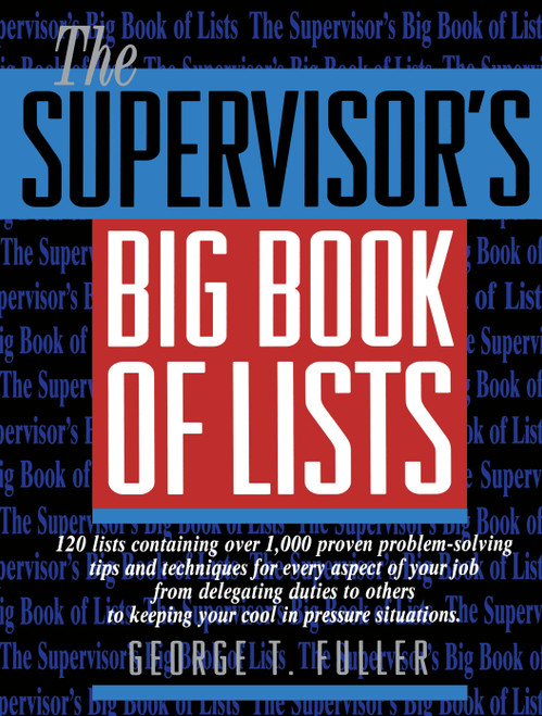 The Supervisor's Big Book of Lists by George Fuller, 9780131227712