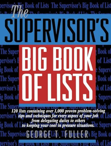 The Supervisor's Big Book of Lists by George Fuller, 9780131227712