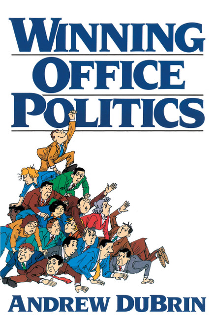 Winning Office Politics (Du Brin's Guide for the 90s) by Andrew Du Brin, 9780139649585