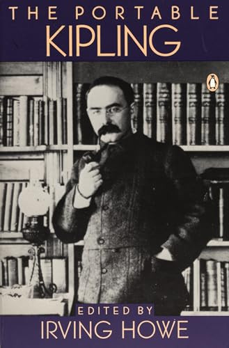 The Portable Kipling by Rudyard Kipling, Irving Howe, 9780140150971