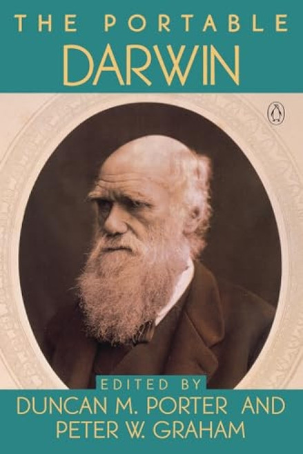 The Portable Darwin by Charles Darwin, Duncan M. Porter, Peter Graham, 9780140151091