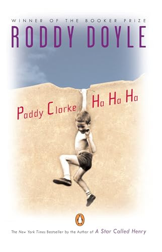 Paddy Clarke Ha Ha Ha (Booker Prize Winner) by Roddy Doyle, 9780140233902
