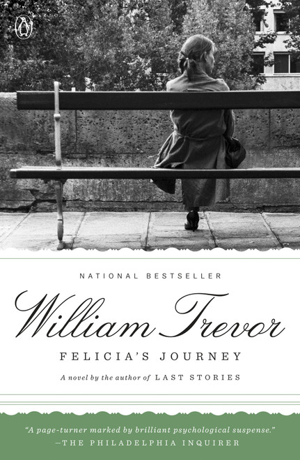 Felicia's Journey (A Novel) by William Trevor, 9780140253603