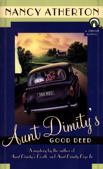 Aunt Dimity's Good Deed by Nancy Atherton, 9780140258813