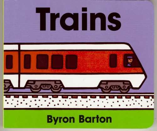Trains - 9780694011674 by Byron Barton, Byron Barton, 9780694011674