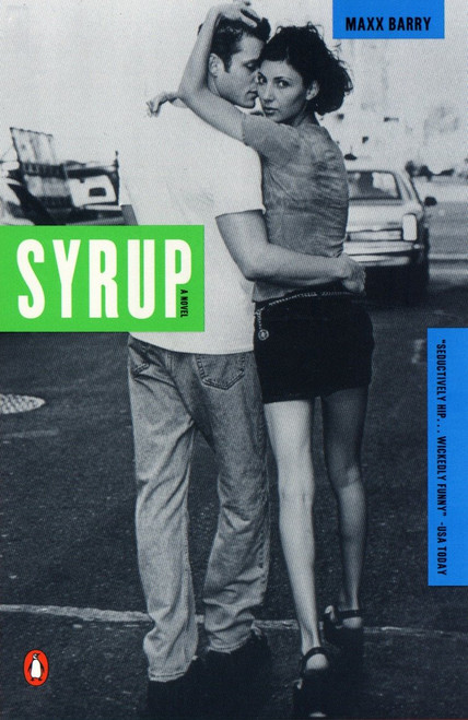 Syrup by Max Barry, 9780140291872