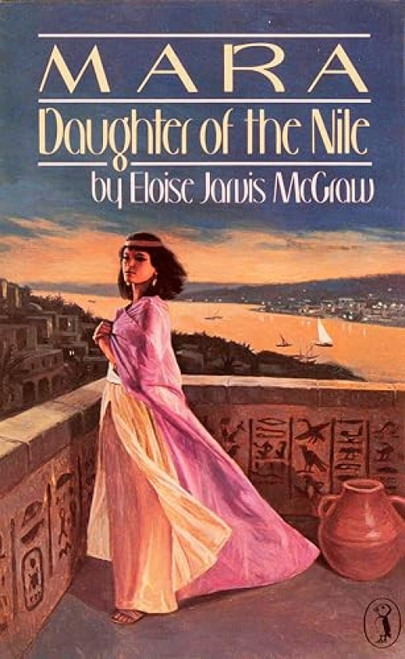 Mara, Daughter of the Nile by Eloise Jarvis McGraw, 9780140319293