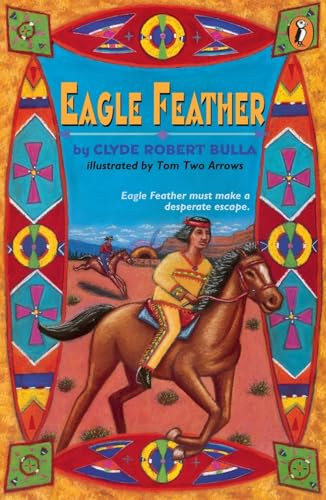 Eagle Feather by Clyde Robert Bulla, 9780140367300
