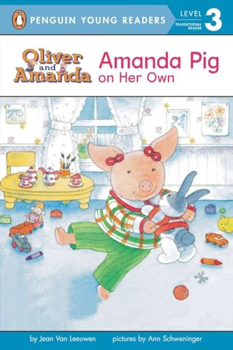 Amanda Pig on Her Own by Jean Van Leeuwen, Ann Schweninger, 9780140371444