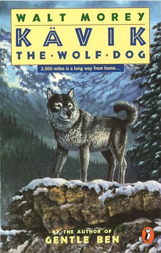 Kavik the Wolf Dog by Walt Morey, 9780140384239